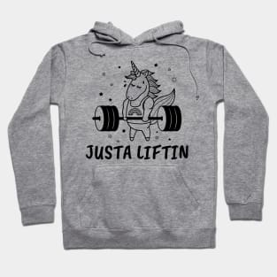 Justa liftin unicorn Hoodie